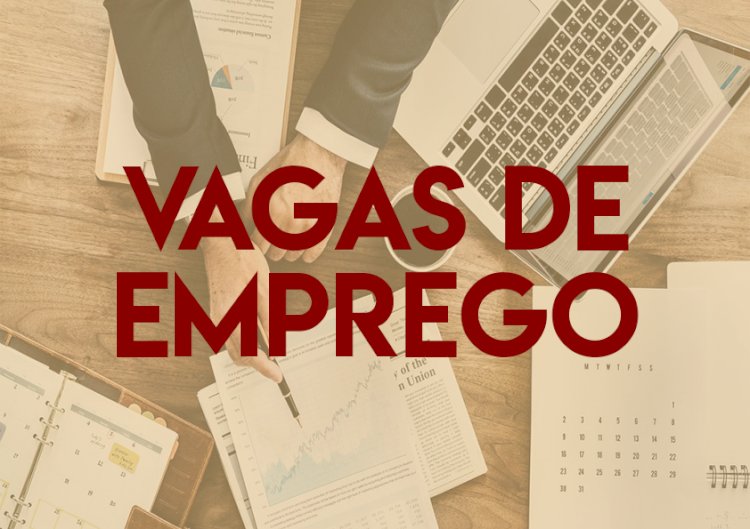 SINE - CONFIRA VAGAS DE EMPREGO